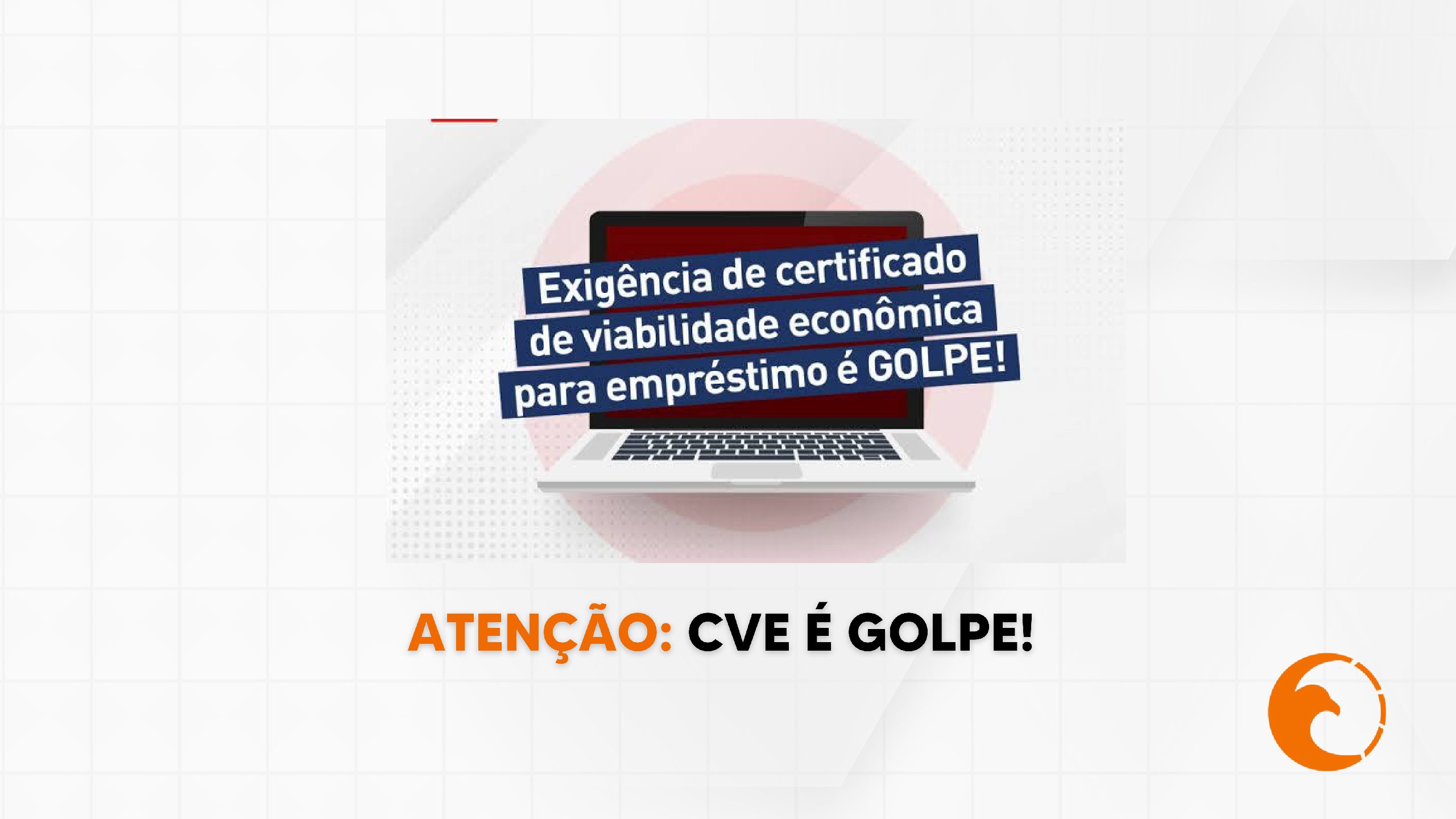 Atenção: CVE é golpe!